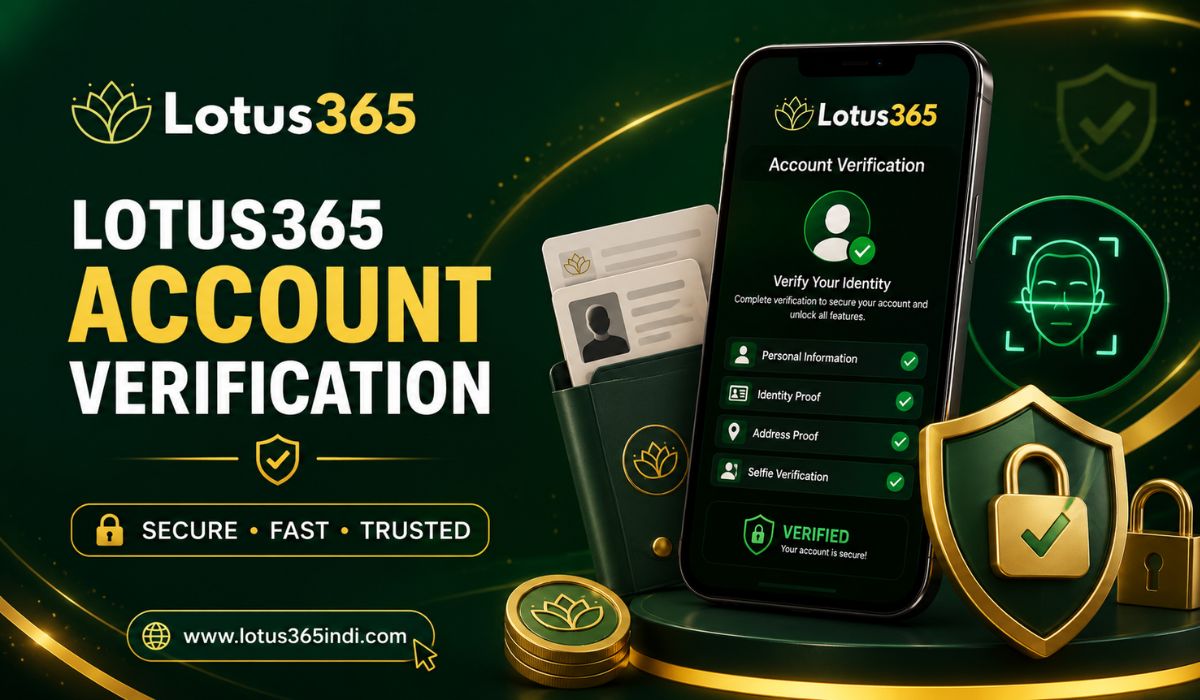 Lotus365 Account Verification